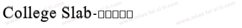 College Slab字体转换